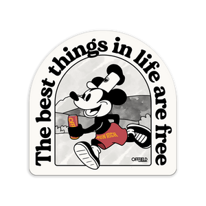 best things in life | sticker