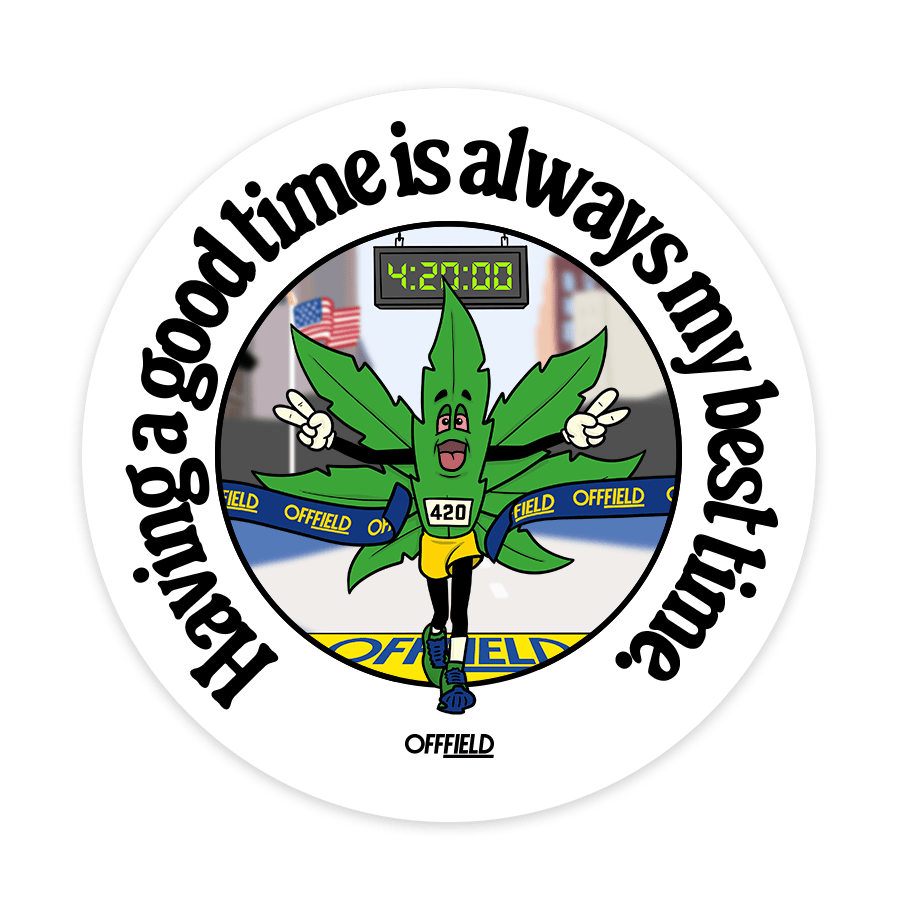 My Best Time sticker: cannabis leaf runner with the line a good time is my best time